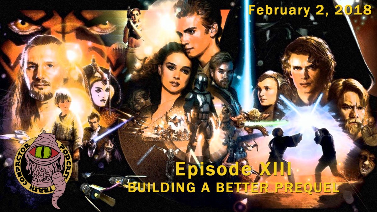 Building a Better Prequel