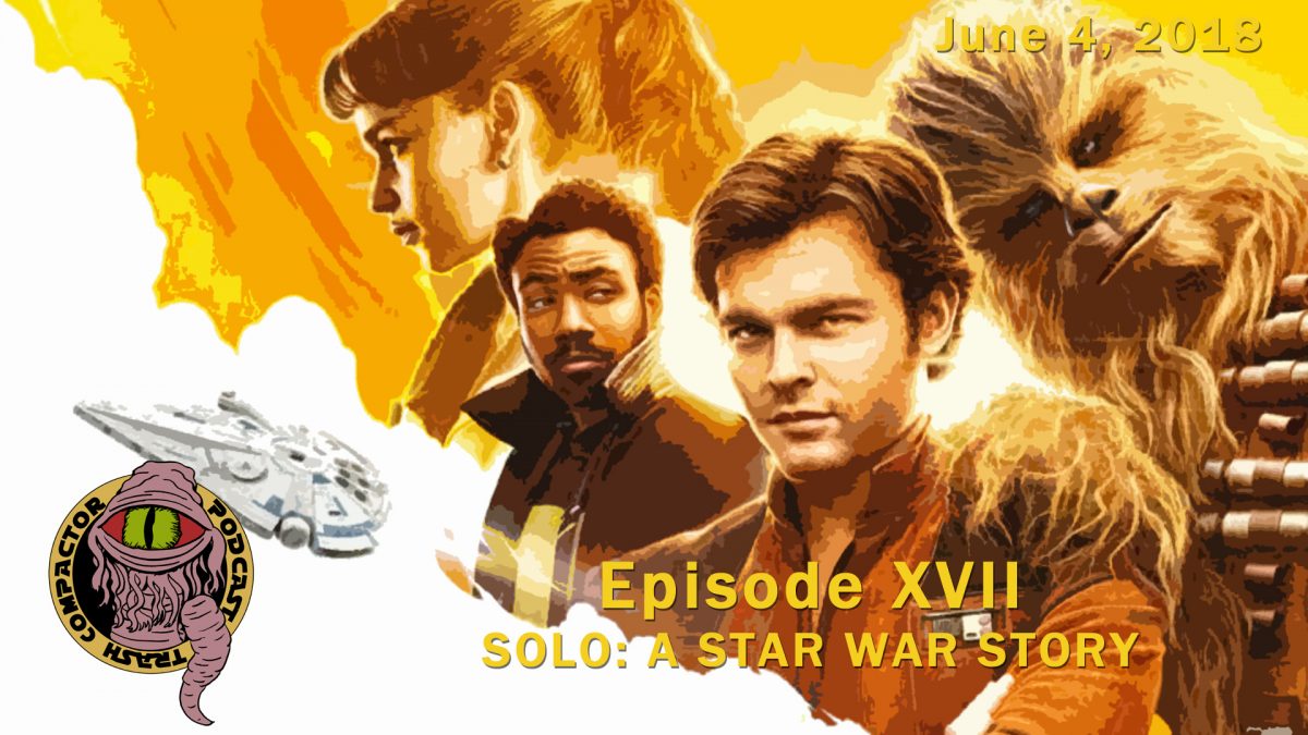 Solo: A Star Wars Story