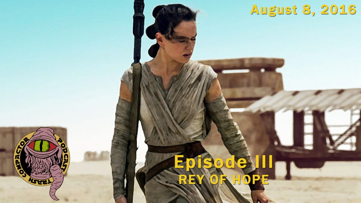 A Rey of Hope, Part I