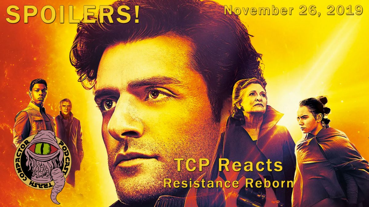 TCP Reacts: Resistance Reborn