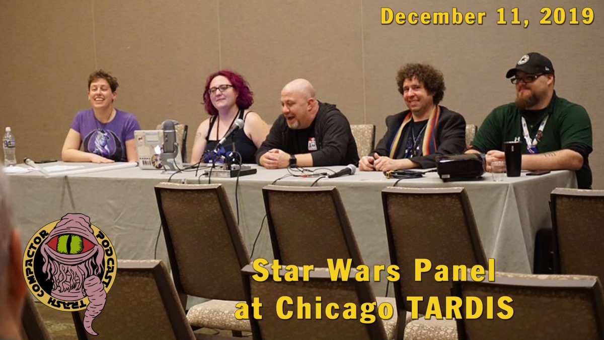 Star Wars Panel at Chicago TARDIS