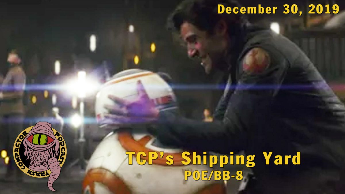 TCP’s Shipping Yard: Poe/BB-8
